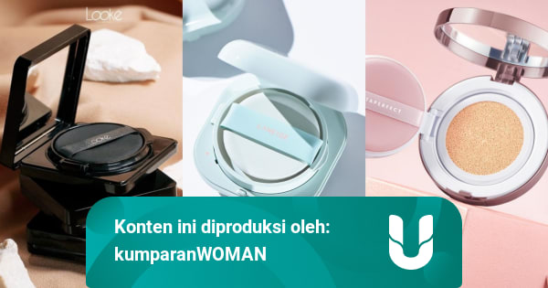 7 Rekomendasi Cushion untuk Kulit Berminyak